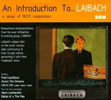 Album cover for An Introduction To... Laibach/Reproduction Prohibited by Laibach