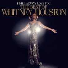 Album cover for I Will Always Love You: The Best of Whitney Houston by Whitney Houston