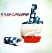 Album cover for 20 Golden Greats by The Soup Dragons