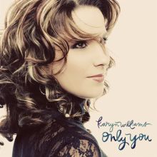 Album cover for Only You by Karyn Williams