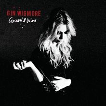 Album cover for Gravel & Wine by Gin Wigmore