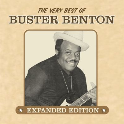 The Very Best of Buster Benton