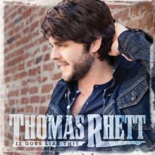 Album cover for It Goes Like This by Thomas Rhett