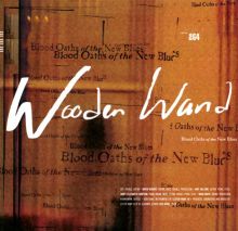 Album cover for Blood Oaths of the New Blues by Wooden Wand