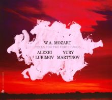 Album cover for Mozart: Pieces for Two Pianos by Alexei Lubimov / Yury Martynov