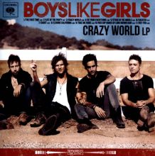 Album cover for Crazy World LP by Boys Like Girls