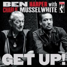 Album cover for Get Up! [Deluxe Edition] by Ben Harper / Charlie Musselwhite