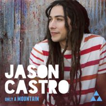 Album cover for Only a Mountain by Jason Castro
