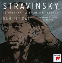 Album cover for Stravinsky: Pétrouchka; Le Sacre du printemps by Daniele Gatti / Orchestre National de France