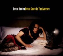 Album cover for Petra Goes to the Movies by Petra Haden