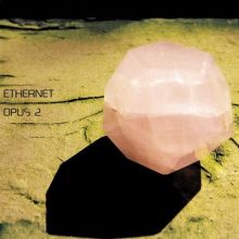 Album cover for Opus 2 by Ethernet