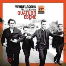 Album cover for Felix & Fanny Mendelssohn by Quatuor Ébène