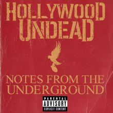 Album cover for Notes From the Underground by Hollywood Undead
