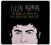 Album cover for An Evening of Comedy in a Fake Underground Laboratory by Eugene Mirman