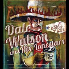 Album cover for El Rancho Azul by Dale Watson / Dale Watson & His Lonestars