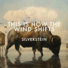 Album cover for This Is How the Wind Shifts by Silverstein