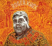 Album cover for Stranger in My Land by Roger Knox / The Pine Valley Cosmonauts