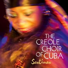 Album cover for Santiman by Creole Choir of Cuba
