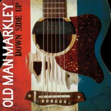 Album cover for Down Side Up by Old Man Markley