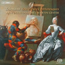 Album cover for Telemann: Ouvertures pittoresques by Martin Gester / Arte dei Suonatori