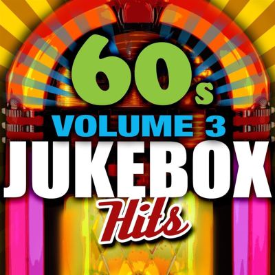 60's Jukebox Hits, Vol. 3