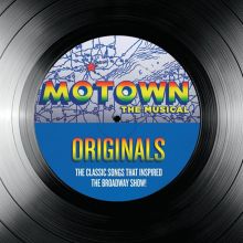 Album cover for Motown the Musical: Originals – The Classic Songs That Inspired the Broadway Show by Various Artists