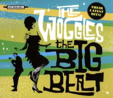 Album cover for The Big Beat by The Woggles