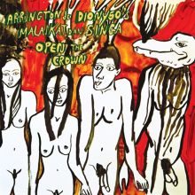 Album cover for Open the Crown by Arrington de Dionyso's Malaikat dan Singa / Arrington de Dionyso