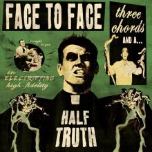 Album cover for Three Chords and a Half Truth by Face to Face