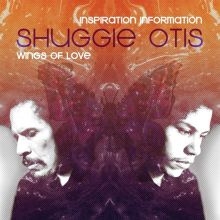 Album cover for Inspiration Information/Wings of Love by Shuggie Otis