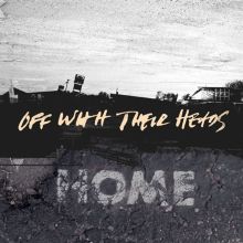 Album cover for Home by Off with Their Heads