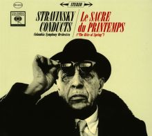 Stravinsky Conducts Le Sacre du Printemps