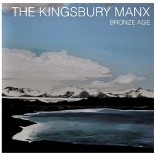 Album cover for Bronze Age by The Kingsbury Manx