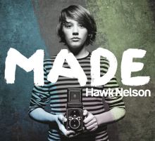 Album cover for Made by Hawk Nelson