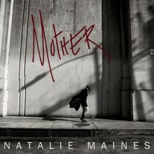 Album cover for Mother by Natalie Maines
