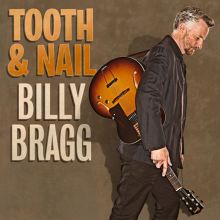 Album cover for Tooth & Nail by Billy Bragg
