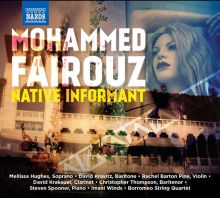 Album cover for Mohammed Fairouz: Native Informant by Various Artists