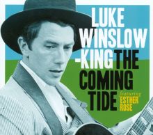 Album cover for The Coming Tide by Luke Winslow-King