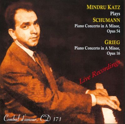Mindru Katz Plays Schuman & Grieg