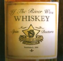 If the River Was Whiskey