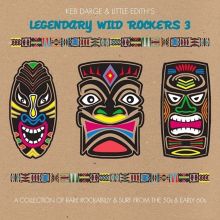 Album cover for Keb Darge & Little Edith's Legendary Wild Rockers, Vol. 3 by Keb Darge / Little Edith