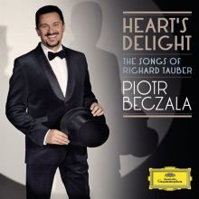 Album cover for Heart's Delight: The Songs of Richard Tauber by Piotr Beczała / Łukasz Borowicz / Royal Philharmonic Orchestra
