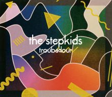 Album cover for Troubadour by The Stepkids