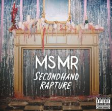 Album cover for Secondhand Rapture by MS MR