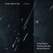 Album cover for Chants by Craig Taborn Trio / Craig Taborn