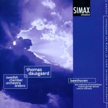 Album cover for Beethoven: The Creatures of Prometheus; Twelve Menuets; Twelve German Dances by Thomas Dausgaard / Swedish Chamber Orchestra