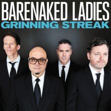 Album cover for Grinning Streak by Barenaked Ladies