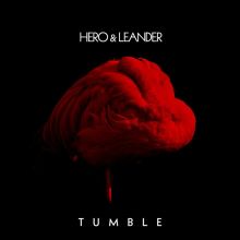 Album cover for Tumble by Hero & Leander