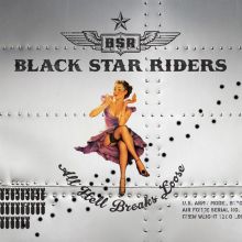 Album cover for All Hell Breaks Loose by Black Star Riders