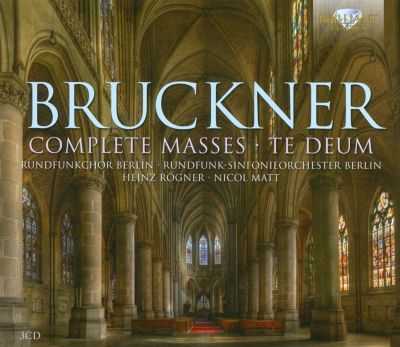 Bruckner: Complete Masses; Te Deum - Berlin Ra | AllMusic